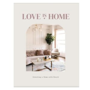 Love Is Home Book